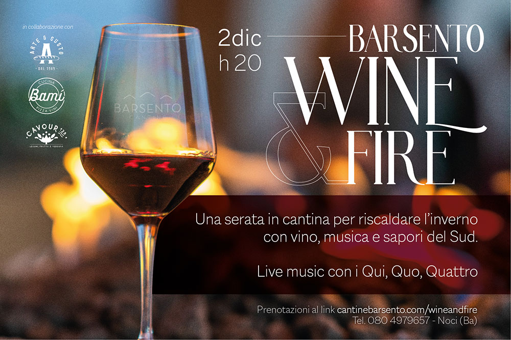 Barsento Wine & Fire – Venerdì 2 Dicembre 2022 ore 20
